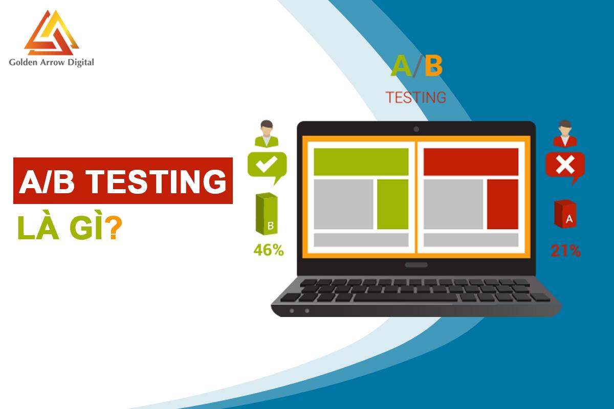 A/B testing là gì? Cách thực hiện AB testing đơn giản