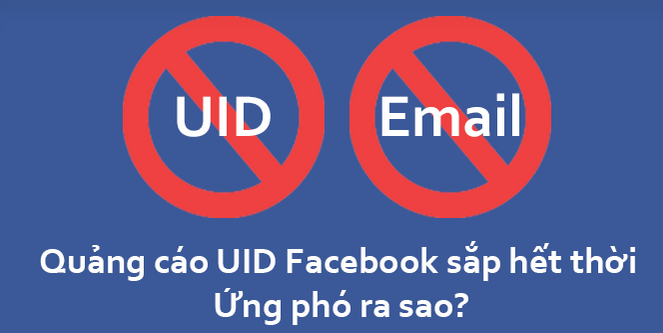 Chạy quảng cáo theo facebook UID đã bị cấm